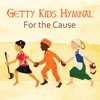 Getty Kids Hymnal - For the Cause, 2017