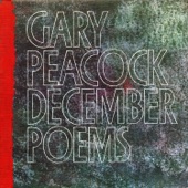 Gary Peacock   (R.I.P.) - Snow Dance