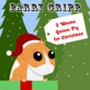 I Wanna Guinea Pig for Christmas - Single