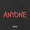 Stream & download Anyone - Single