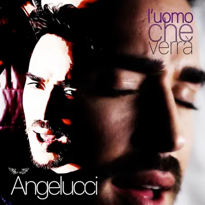 L'uomo che verrà - Single - Angelucci