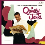 Quincy Jones - Walkin'