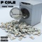 Money Is a Game (feat. Maine Musik) - P Cole lyrics