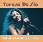 Teresa De Sio - Voglia 'e TurnÃ