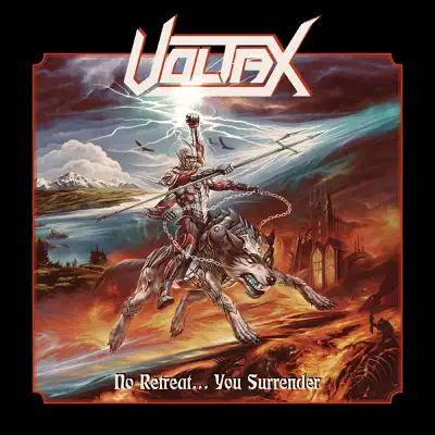 No Retreat... You Surrender - Voltax No Retreat... You Surrender - Voltax