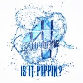 Is It Poppin'? artwork