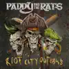 Paddy and The Rats