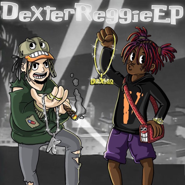 Dexter Reggie (feat. Famous Dex) - EP - Reggie Mills