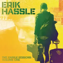 The Hassle Sessions, Vol. 1 - EP - Erik Hassle