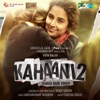 Kahaani 2 (Original Motion Picture Soundtrack) - EP