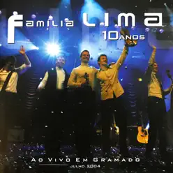 10 Anos Ao Vivo Em Gramado - Família Lima