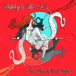 The Black Cat Sings by Ashley and the X's album reviews, ratings, credits