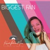 Biggest Fan - Single