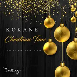 Christmas Time - Single - Kokane Christmas Time - Single - Kokane