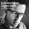 Por qué me quité del vicio - Luis Enrique López León lyrics