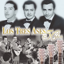 Los Tres Ases - Enamorado de Ti