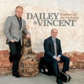 Dailey & Vincent - Steel Drivin' Man