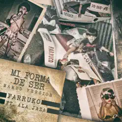 Mi Forma de Ser (Mambo Version) [feat. Ala Jaza] - Single - Farruko