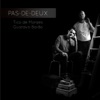 Pas - de - Deux - Single