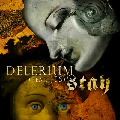 Stay (feat. JES) - Delerium