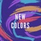 New Colors (feat. Dan Read) artwork