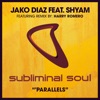 Jako Diaz - Parallels (feat. Shyam)