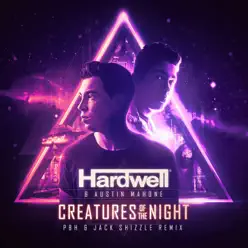 Creatures of the Night (PBH & Jack Shizzle Remix) - Single - Hardwell