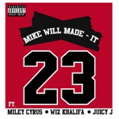 23 (feat. Miley Cyrus, Wiz Khalifa & Juicy J) artwork