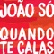 Quando Te Calas - João Só lyrics