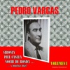 Pedro Vargas, Vol. 1