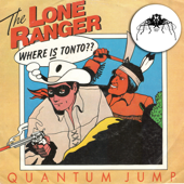 The Lone Ranger (2014 Remaster) - Quantum Jump