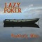 Los Desaparecidos - Lazy Poker lyrics