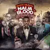 Stream & download Naija Blood (feat. Sinzu, Do2dtun, Eldee, Morell, Kelly Hansome & Bils) - Single