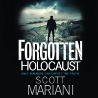 Scott Mariani - The Forgotten Holocaust artwork