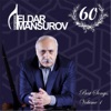 Eldar Mansurov: Best Songs, Vol. 1