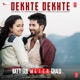 DEKHTE DEKHTE cover art