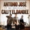 Tú Me Obligaste - Antonio José & Cali y El Dandee lyrics