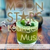 MOON Stars: Lounge Music