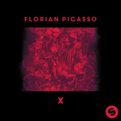 X - EP by Florian Picasso album reviews, ratings, credits