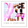 Dance Hall Party (feat. Chinee Queen) - Single, 2017