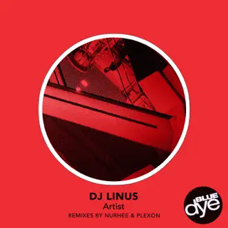 Artist - Single by DJ Linus album reviews, ratings, credits