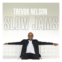 Various Artists - Trevor Nelson - Slow Jams artwork