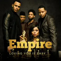 Loving You Is Easy (feat. Jussie Smollett) [Piano Version] [from Empire] - Single - Empire Cast