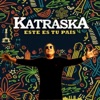 Katraska - Loco de Atar