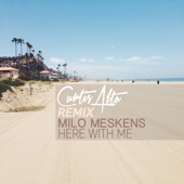 Here with Me (Curtis Alto Remix) artwork