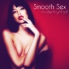 Smooth Sex – Sensual Jazz Music of the Night, 2018