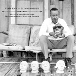 Voices of Mississippi: Artists and Musicians Documented by William Ferris