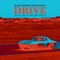 Drive (feat. Delilah Montagu) artwork