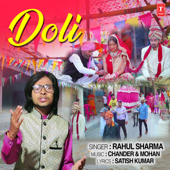 Doli - Rahul Sharma, Chander & Mohan