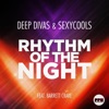 Deep Divas - Rhythm of the Night (feat. Barrett Crake)